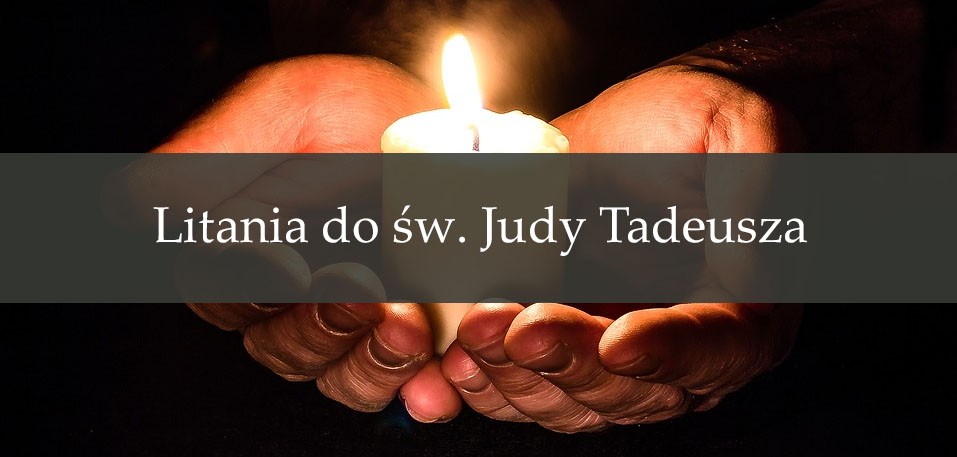 Litania do św. Judy Tadeusza