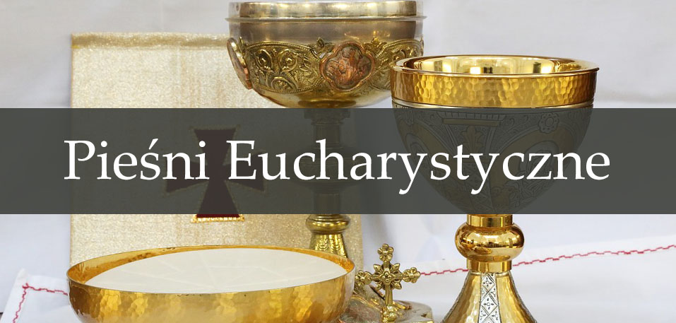 pieśni eucharystyczne